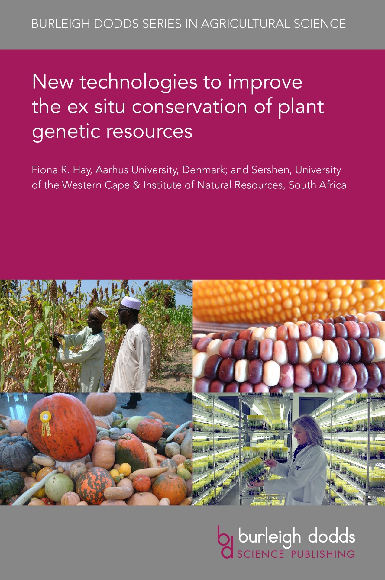 New technologies to improve the ex situ conservation of plant genetic resources