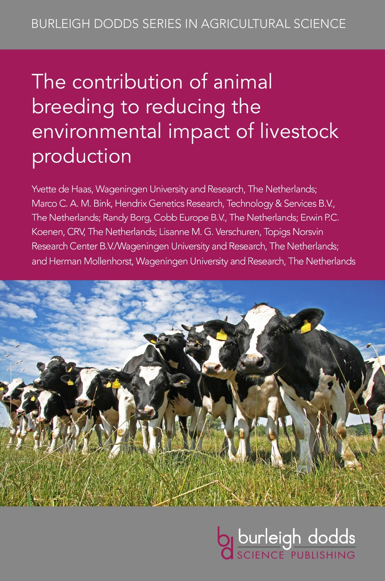 The contribution of animal breeding to reducing the environmental impact of livestock production