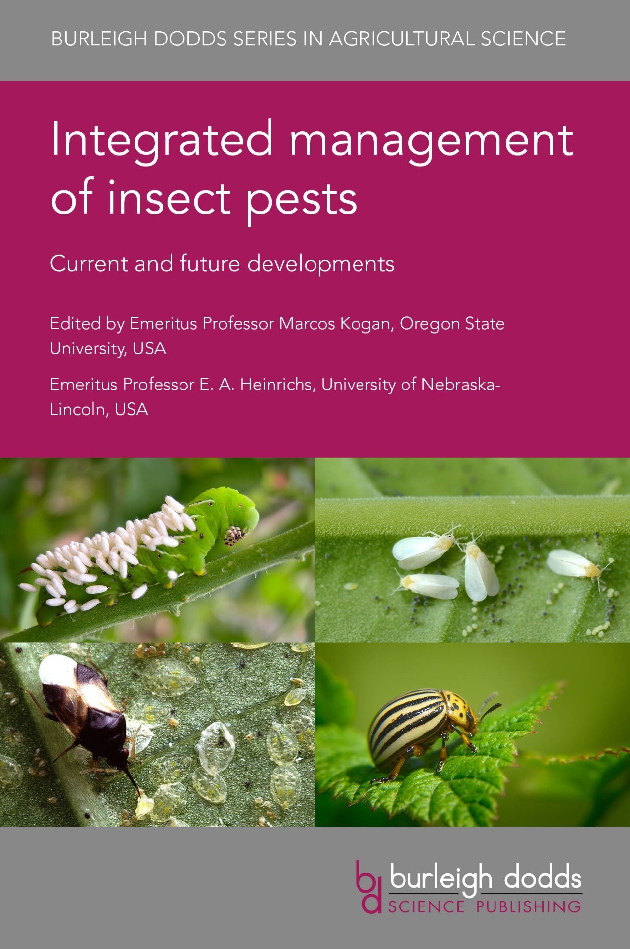 Integrated management of insect pests: Current and future developments