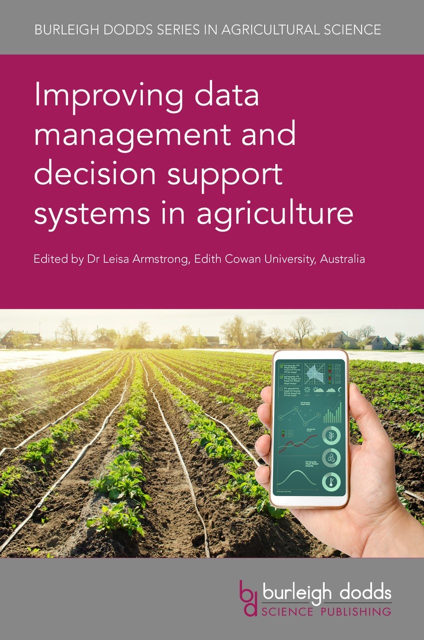 Improving data management and decision support systems in agriculture