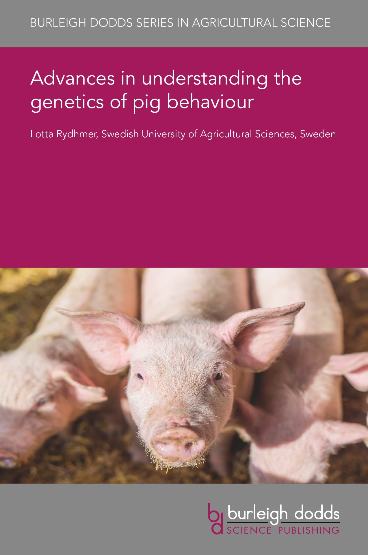 Advances in understanding the genetics of pig behaviour