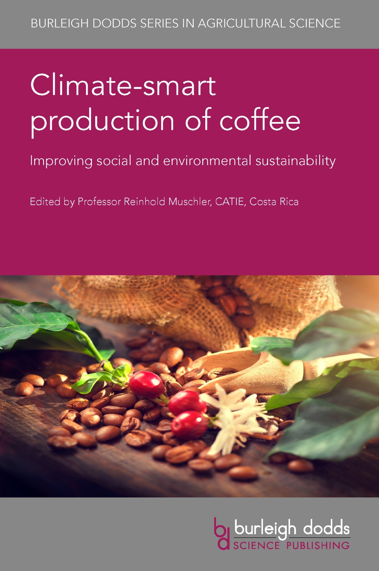 Climate-smart production of coffee - Improving social and environmental sustainability