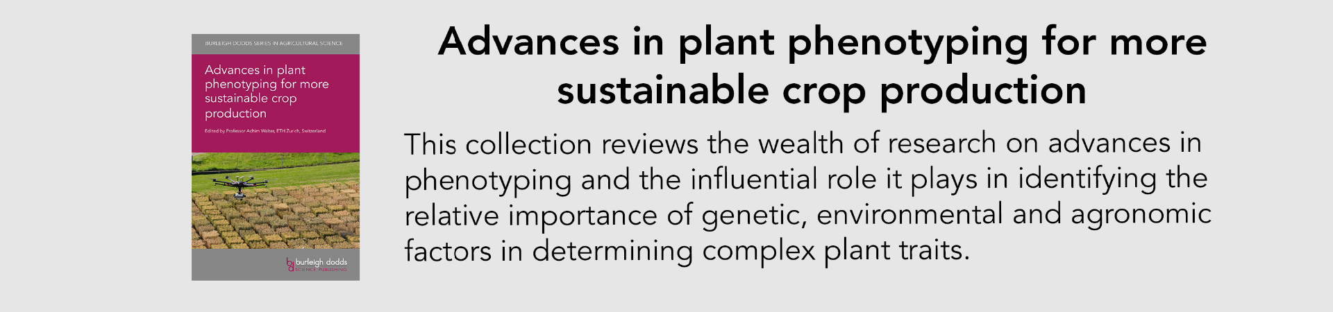 Advances in plant phenotyping for more sustainable crop production