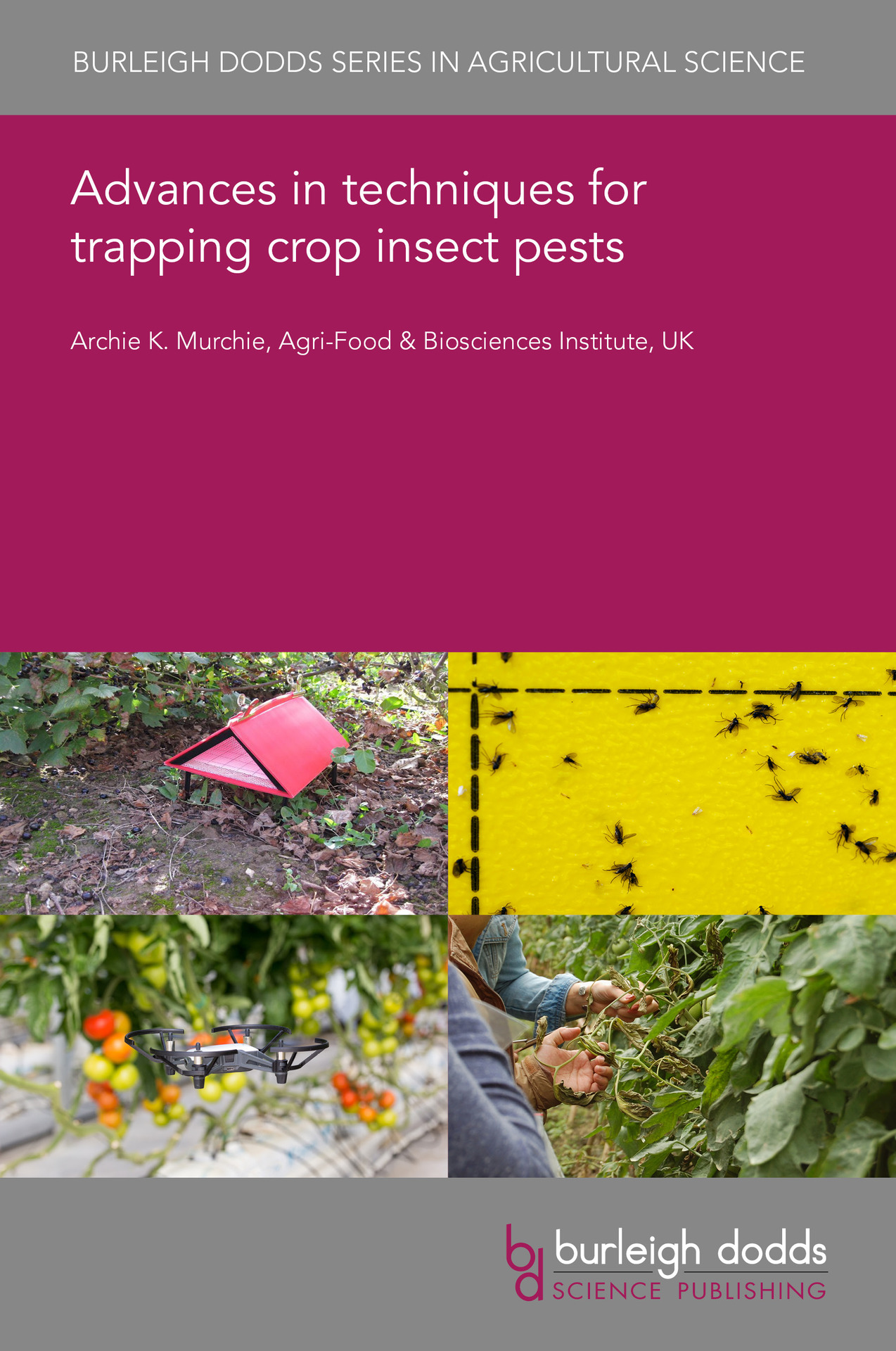Advances in techniques for trapping crop insect pests