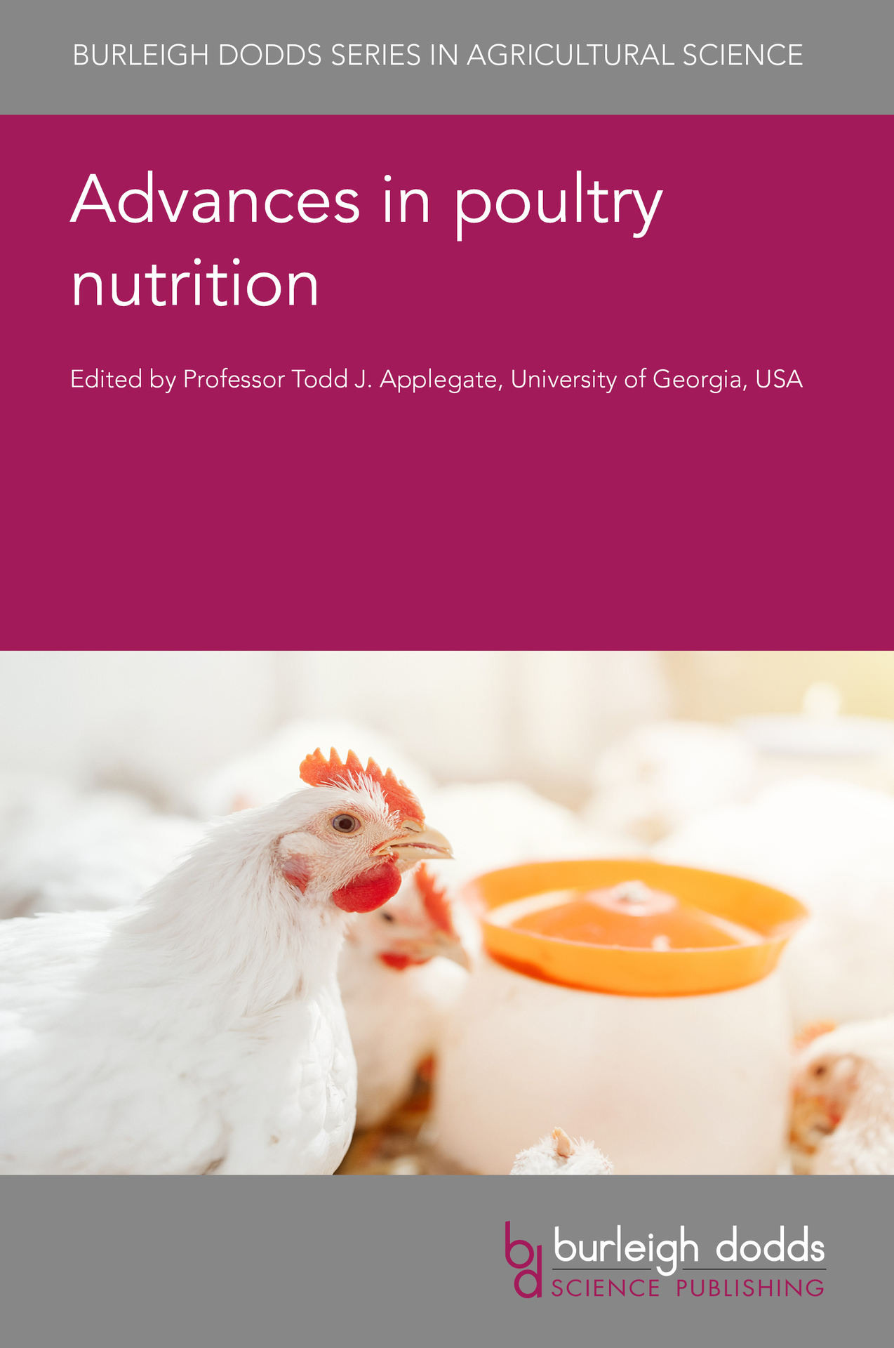 Advances in poultry nutrition