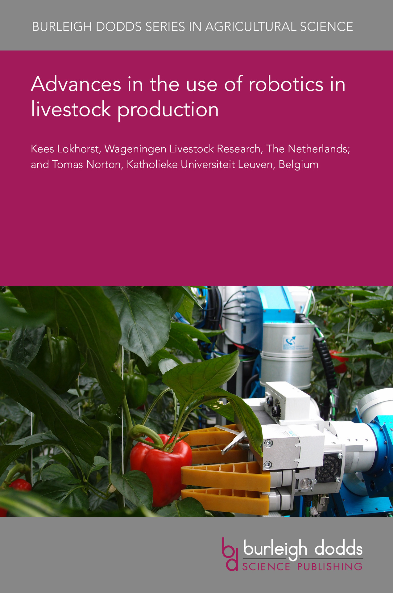 Advances in the use of robotics in livestock production