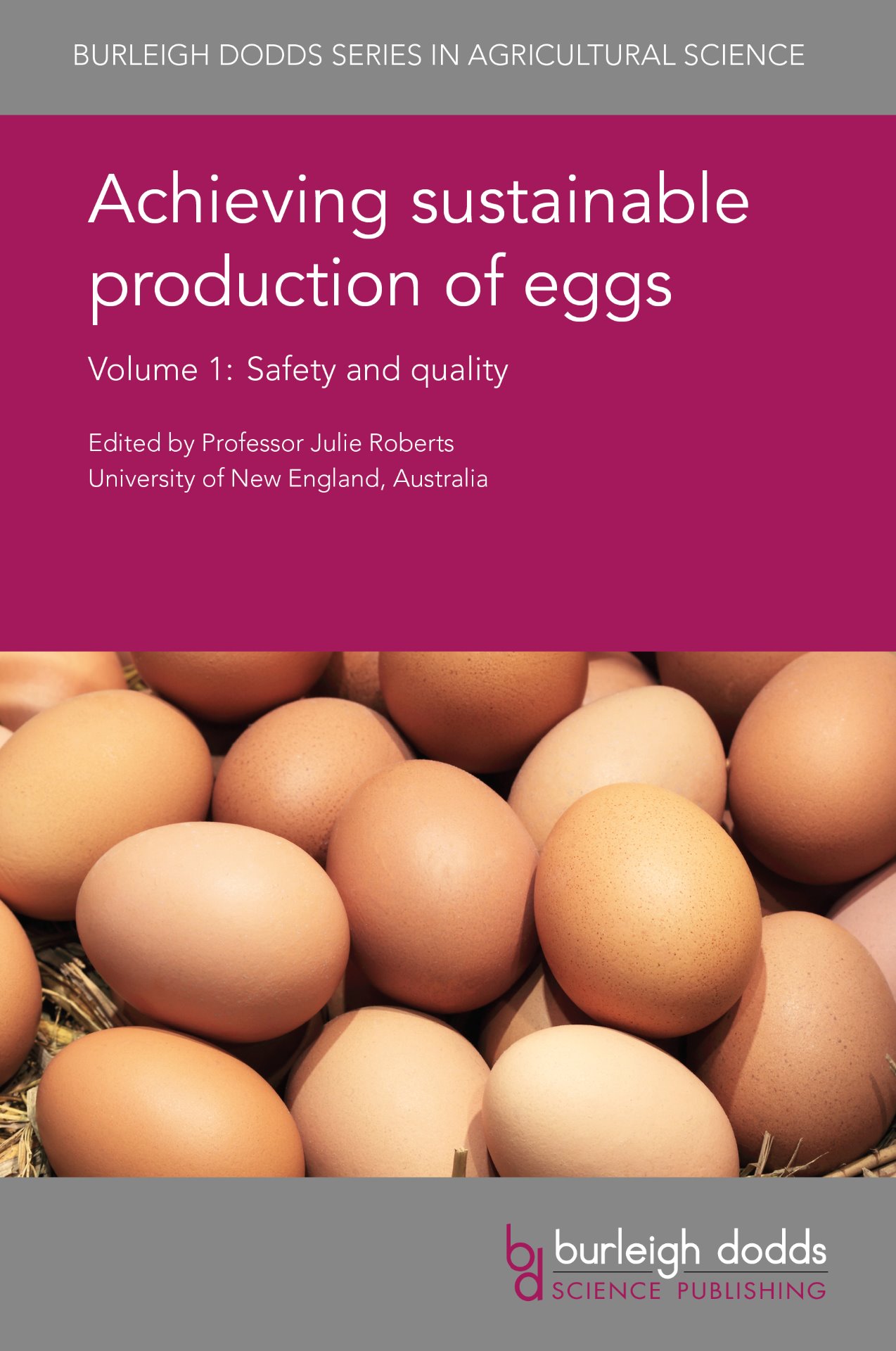 Achieving sustainable production of eggs Volume 1