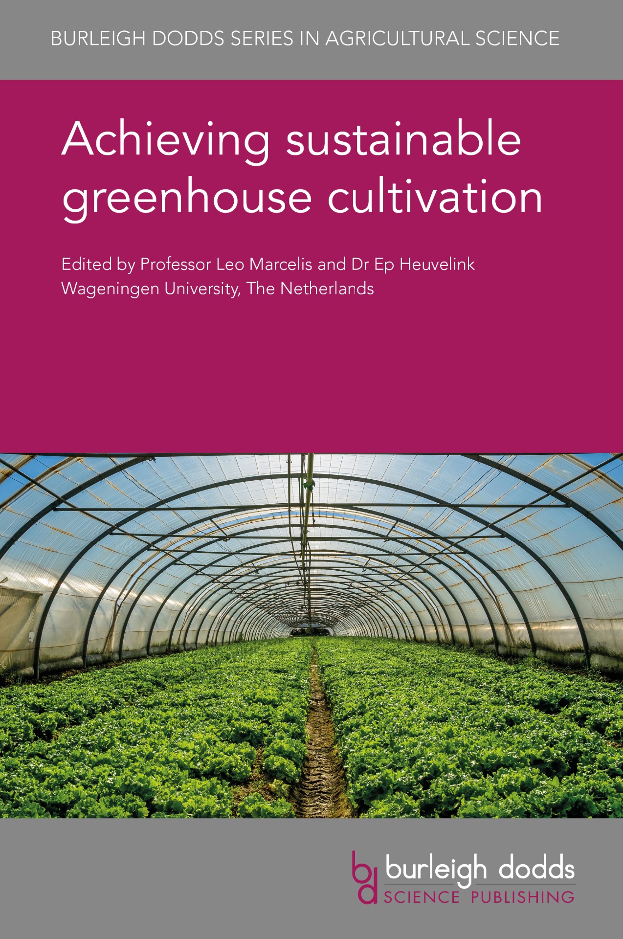 Achieving sustainable greenhouse cultivation